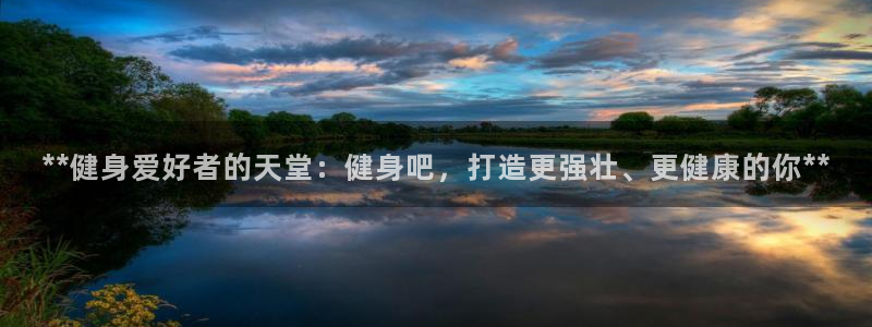 龙8国际官网 点此进入